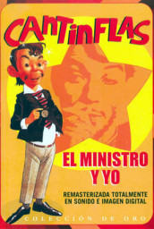 Cantinflas - El ministro y yo
