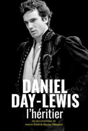 Daniel Day-Lewis - L'héritier