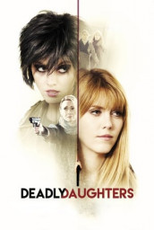 Deadly Daughters