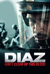 Diaz: Don't Clean Up This Blood