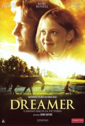 Dreamer: Inspired By a True Story