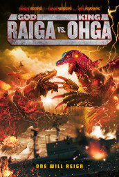 God Raiga vs King Ohga