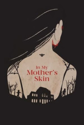In My Mother's Skin