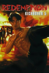 Kickboxer 5: The Redemption