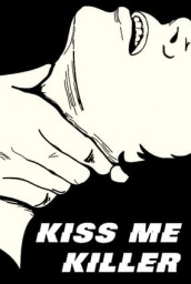 Kiss Me a Killer