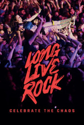 Long Live Rock... Celebrate the Chaos