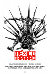 México Bárbaro