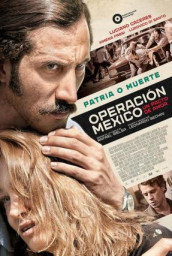 Operación Mexico, un pacto de amor
