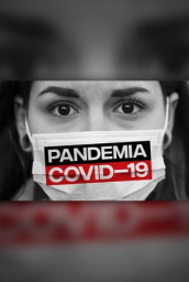 Pandemic: COVID-19