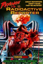 Revenge of the Radioactive Reporter