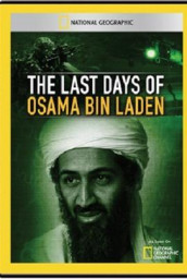 The Last Days of Osama Bin Laden