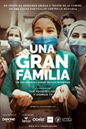 Una Gran Familia: Un Documental sobre Health Warriors