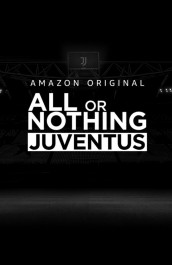 All or Nothing: Juventus