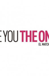Are You The One: El Match Perfecto