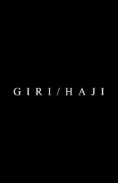 Giri/Haji