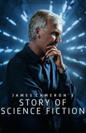 James Cameron - La historia de la ciencia ficción