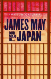 James May: Our Man In Japan