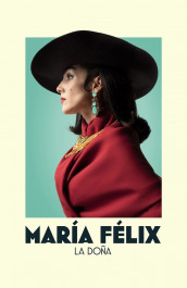 Maria Felix: La Dona