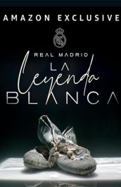 Real Madrid, The White Legend