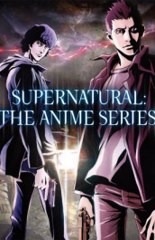 Supernatural the Animation