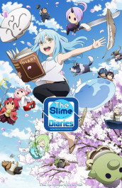 The Slime Diaries That Time I Got Reincarnated as a Slime
