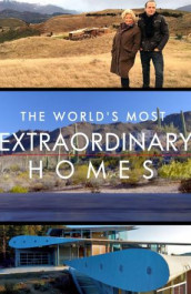 The Worlds Most Extraordinary Homes