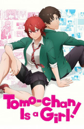 Tomo-chan Is a Girl!