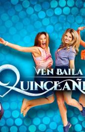 Ven, Baila, Quinceañera