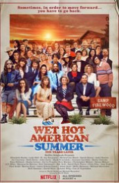 Wet Hot American Summer: 10 Years Later